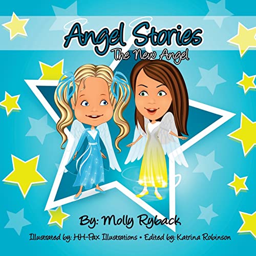 9780615737225: Angel Stories: The New Angel