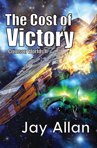 Stock image for THE COST OF VICTORY Crimson Worlds II for sale by Billthebookguy