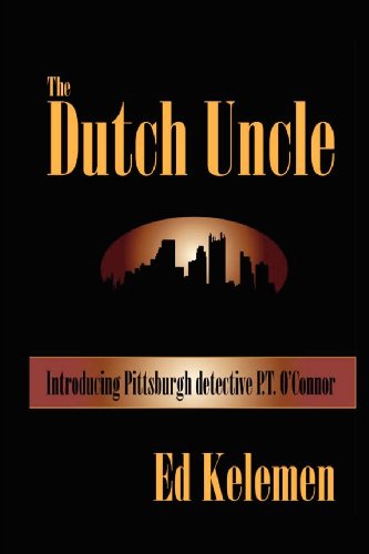 Stock image for The Dutch Uncle: P. T. OConnor Investigates for sale by Big River Books
