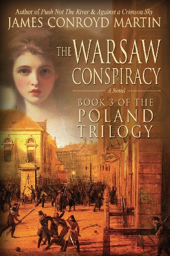 Beispielbild fr The Warsaw Conspiracy (The Poland Trilogy) (Volume 3) zum Verkauf von Chaparral Books