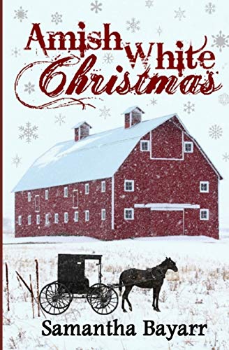 Stock image for Amish White Christmas for sale by HPB-Diamond