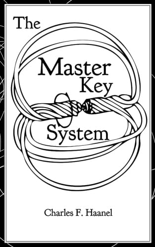 The Master Key System: truepowerbooks Proper Edit (True Power Books Collection) (9780615742410) by Haanel, Charles F