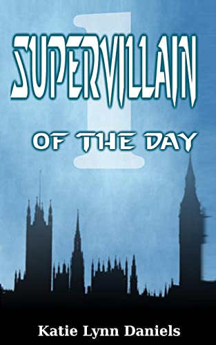 Imagen de archivo de Supervillain of the Day a la venta por Lucky's Textbooks