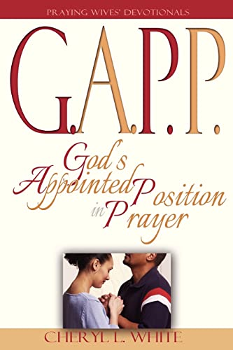 9780615743998: God's Appointed Position in Prayer - Praying Wives Devotionals