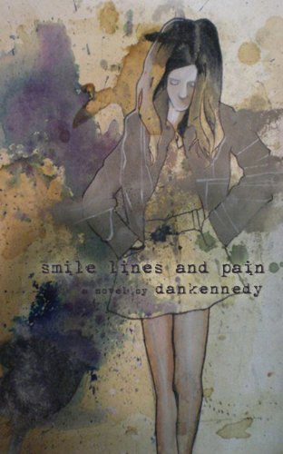 9780615745794: smile lines and pain