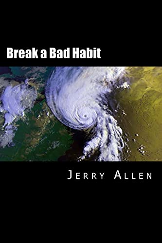 Stock image for Break a Bad Habit (George Attwood Series) for sale by Lucky's Textbooks