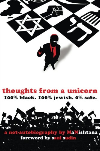 Stock image for Thoughts From A Unicorn: 100% Black. 100% Jewish. 0% Safe. for sale by SecondSale