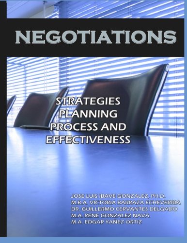 Beispielbild fr Negotiations: Strategies, planning process, and effectiveness zum Verkauf von Revaluation Books