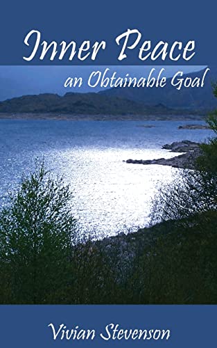 Beispielbild fr Inner Peace: An Obtainable Goal zum Verkauf von Wonder Book