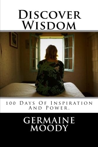 Beispielbild fr Discover Wisdom: 100 Days Of Inspiration And Power. zum Verkauf von Revaluation Books