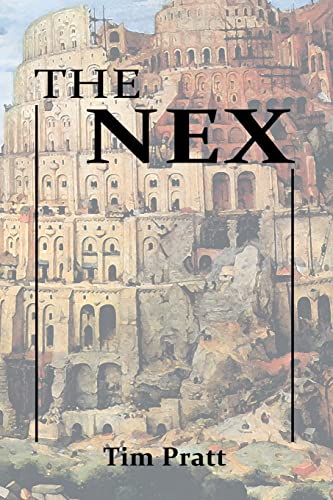 The Nex (9780615751047) by Pratt, Tim