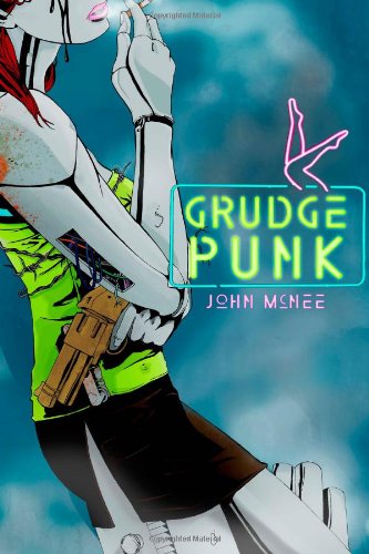 Grudge Punk (9780615752587) by McNee, John