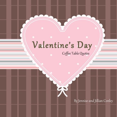 Stock image for Valentine's Day Coffee Table Quotes for sale by Revaluation Books