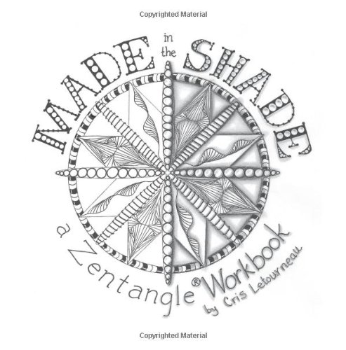 Stock image for Made in the Shade: a Zentangle Workbook for sale by BooksRun