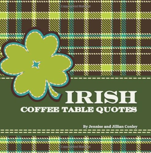 Imagen de archivo de Irish Coffee Table Quotes a la venta por GF Books, Inc.