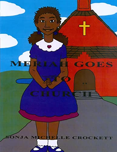 Stock image for Meriah Goes to Church for sale by California Books