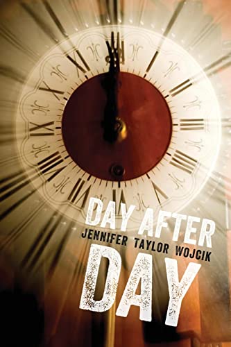 9780615756417: Day After Day: Volume 2 (The Day Trilogy)