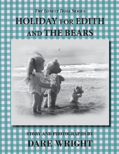 Imagen de archivo de Holiday For Edith And The Bears (The Lonely Doll Series) a la venta por HPB Inc.
