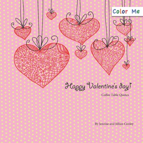 Stock image for Color Me Valentine's Day Coffee Table Quotes for sale by Revaluation Books