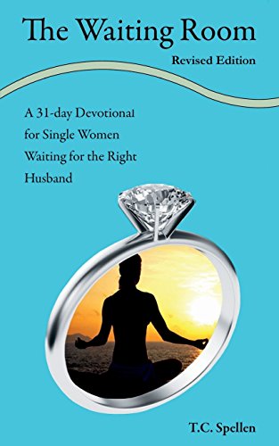 9780615759746: The Waiting Room: a 31-day Devotional for Single Women Waiting for the Right Husband