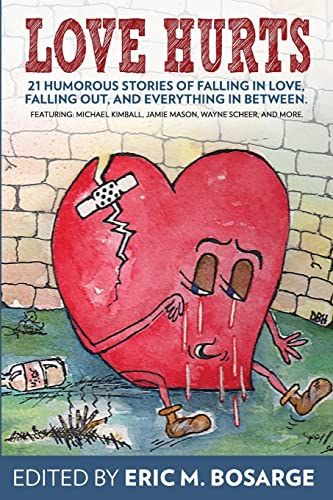 Imagen de archivo de Love Hurts: 21 humorous stories about falling in love, falling out, and everything in between a la venta por Lucky's Textbooks