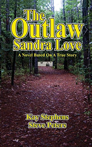 Beispielbild fr The Outlaw Sandra Love zum Verkauf von Books From California