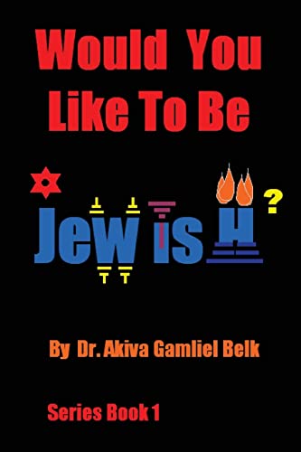 Stock image for Would You Like To Be Jewish? for sale by Lucky's Textbooks