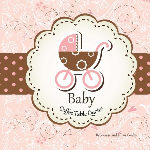 Imagen de archivo de Baby Coffee Table Quotes a la venta por Revaluation Books