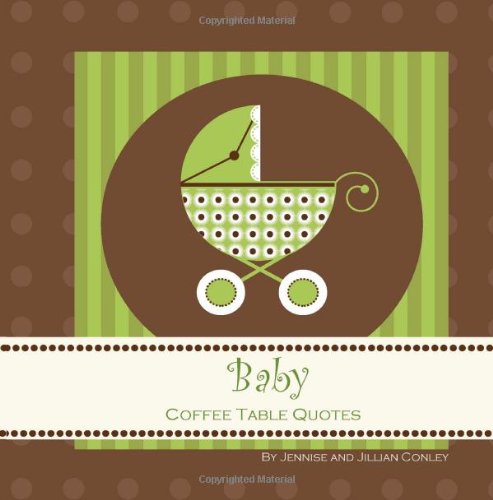Imagen de archivo de Baby Coffee Table Quotes a la venta por Revaluation Books