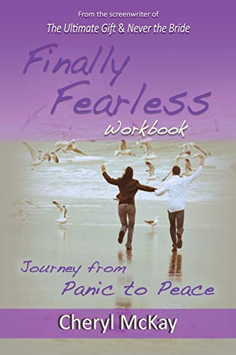 Stock image for Finally Fearless Workbook: Journey from Panic to Peace for sale by ThriftBooks-Dallas