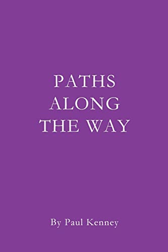 9780615765754: Paths Along the Way
