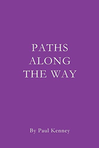 Imagen de archivo de Paths Along the Way a la venta por Modetz Errands-n-More, L.L.C.