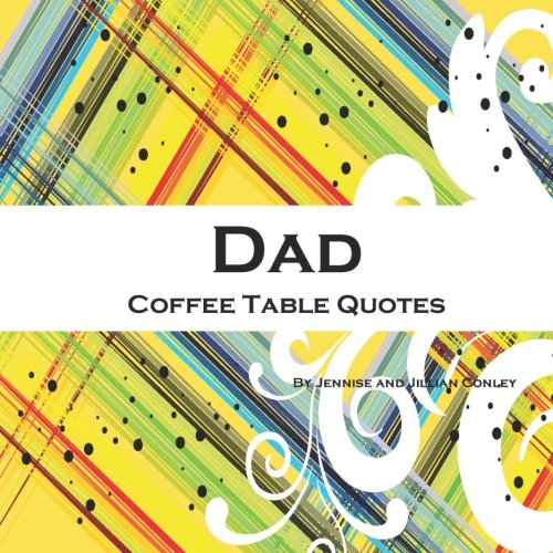 Imagen de archivo de Dad Coffee Table Quotes a la venta por Revaluation Books
