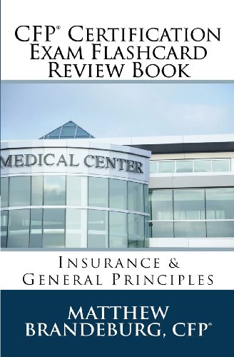 Beispielbild fr CFP Certification Exam Flashcard Review Book: Insurance & General Principles (2nd Edition) zum Verkauf von HPB-Diamond