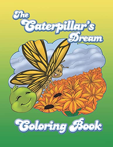 9780615768120: The Caterpillar's Dream Coloring Book (The Caterpillar's Dream Series)