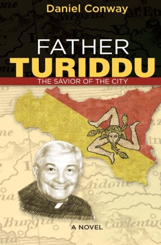9780615769554: Father Turiddu: The Savior of the City