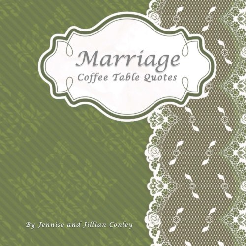 Imagen de archivo de Marriage Coffee Table Quotes a la venta por Revaluation Books