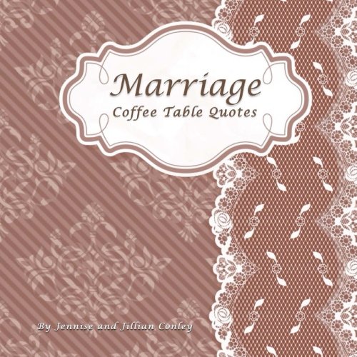 Imagen de archivo de Marriage Coffee Table Quotes a la venta por Revaluation Books