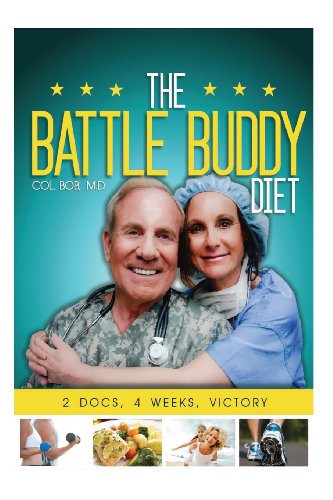 Stock image for The Battle Buddy Diet: Life-Style Battle Plan for Couples for sale by Save With Sam