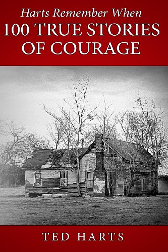 Stock image for Harts Remember When: 100 True Stories Of Courage for sale by Revaluation Books
