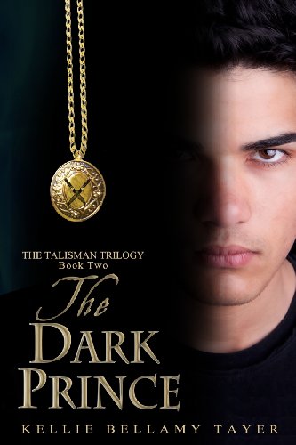 Stock image for The Dark Prince: The Talisman Trilogy: Book Two for sale by Books Puddle