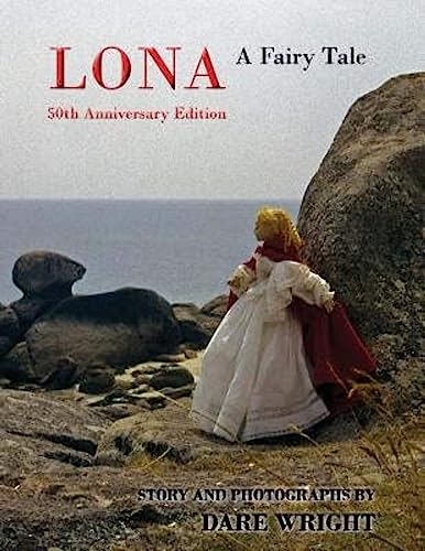 Beispielbild fr Lona: A Fairy Tale: 50th Anniversary Edition zum Verkauf von SecondSale