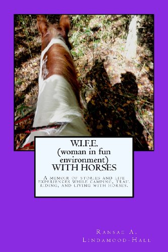 Stock image for W.I.F.E. (woman in fun environment) WITH HORSES for sale by Lucky's Textbooks