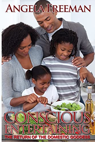 Stock image for Conscious Entertaining: The Return of the Domestic Goddess for sale by Lucky's Textbooks