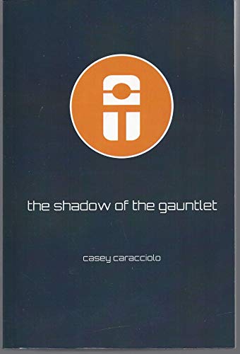 Stock image for The Shadow of the Gauntlet for sale by Better World Books