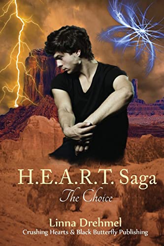 Stock image for H.E.A.R.T. Saga: The Choice for sale by THE SAINT BOOKSTORE