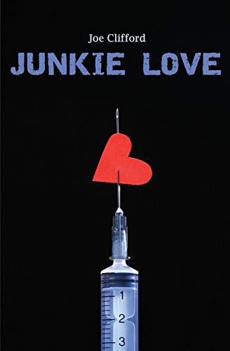 Stock image for Junkie Love for sale by PlumCircle