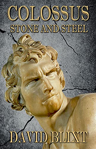 Stock image for Colossus: Stone and Steel for sale by WorldofBooks