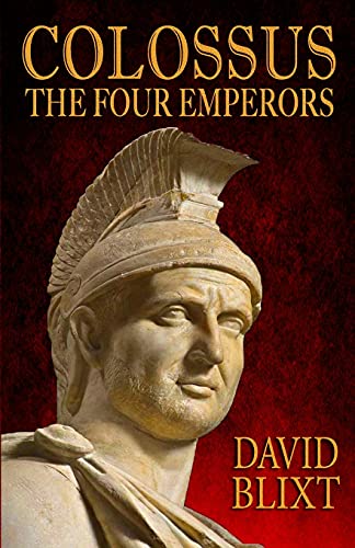 Beispielbild fr Colossus: The Four Emperors zum Verkauf von Celt Books