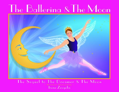 Beispielbild fr The Ballerina & The Moon zum Verkauf von Wonder Book
